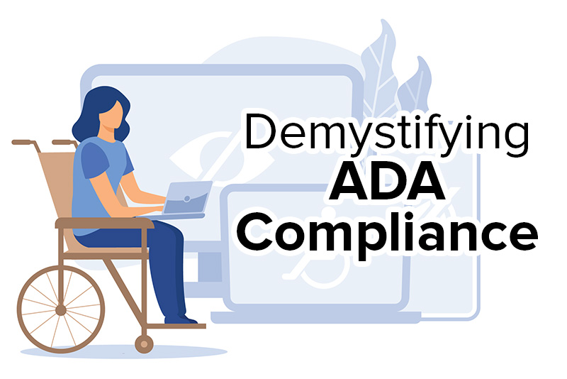 Demystifying ADA Compliance